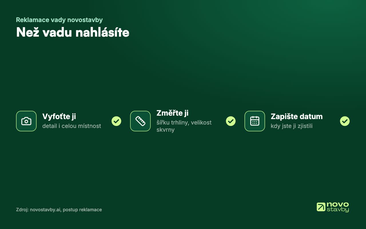 Než vadu nahlásíte: vyfoťte ji v detailu i celou místnost, změřte šířku trhliny nebo velikost skvrny a zapište si datum, kdy jste ji zjistili.
